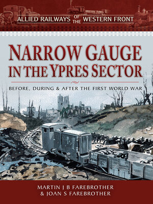 cover image of Narrow Gauge in the Ypres Sector
